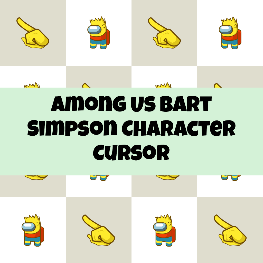 Preview Among Us Bart Simpson Character cursor custom cursor pack